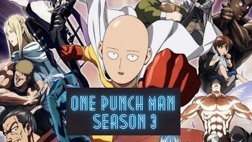 One Punch Man Season 3: Updates So Far