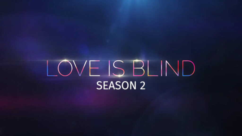 Love is Blind Season 2