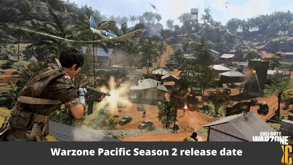 Warzone Pacific Season 2 release date