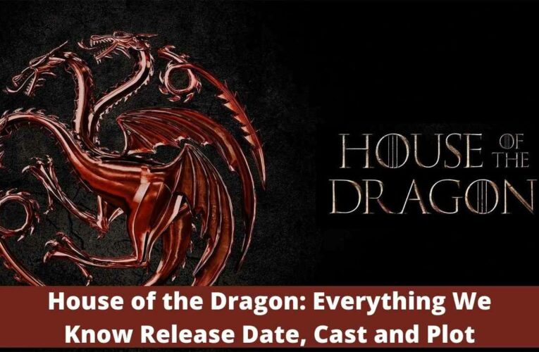 House of the Dragon: Everything We Know