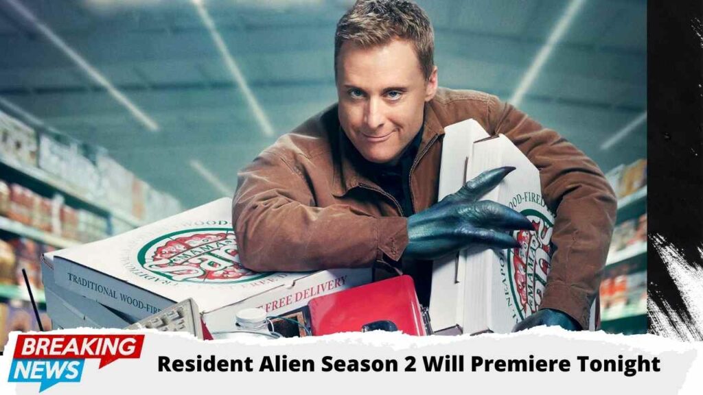 Resident Alien Season 2 Will Premiere Tonight