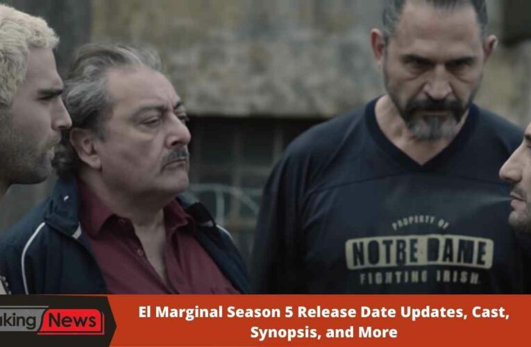 El Marginal Season 5 Release Date Updates, Cast, Synopsis, and More