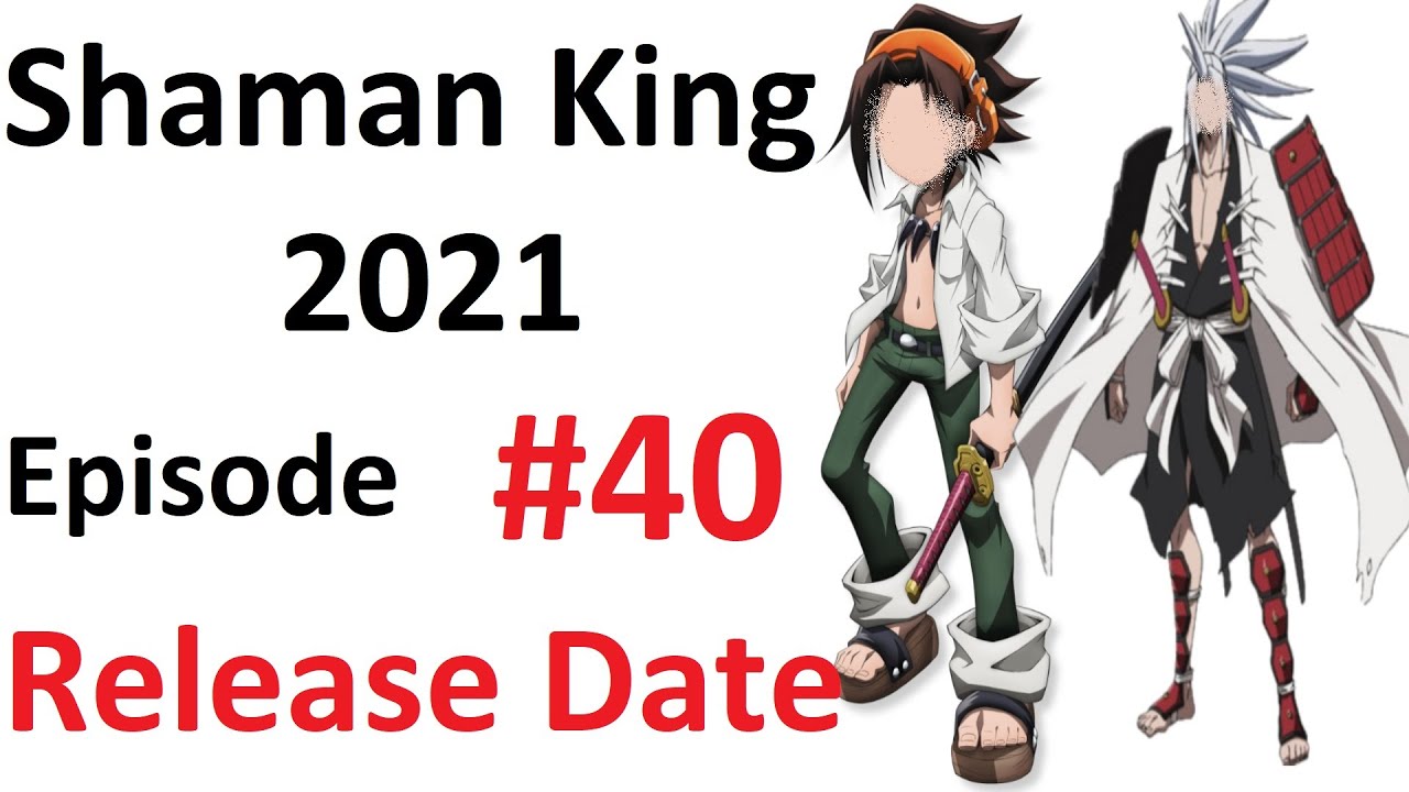 Shaman King Episode 40