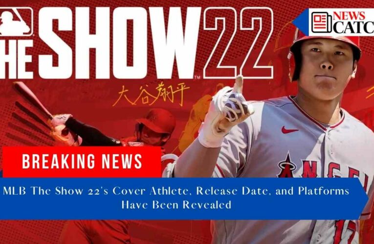 MLB The Show 22’s Cover Athlete, Release Date, and Platforms Have Been Revealed