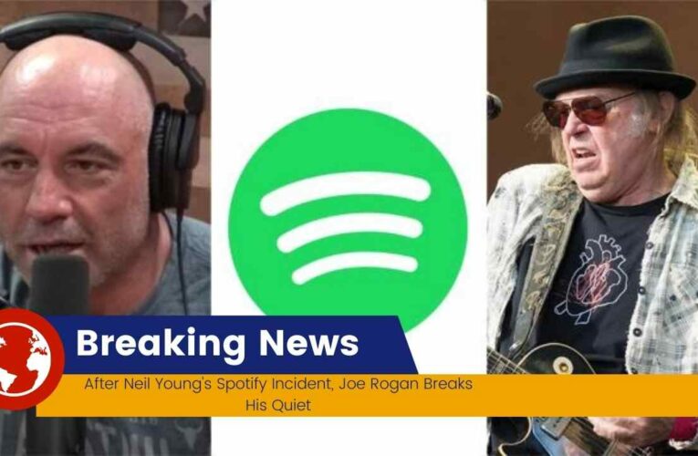 After Neil Young’s Spotify Incident, Joe Rogan Breaks His Quiet