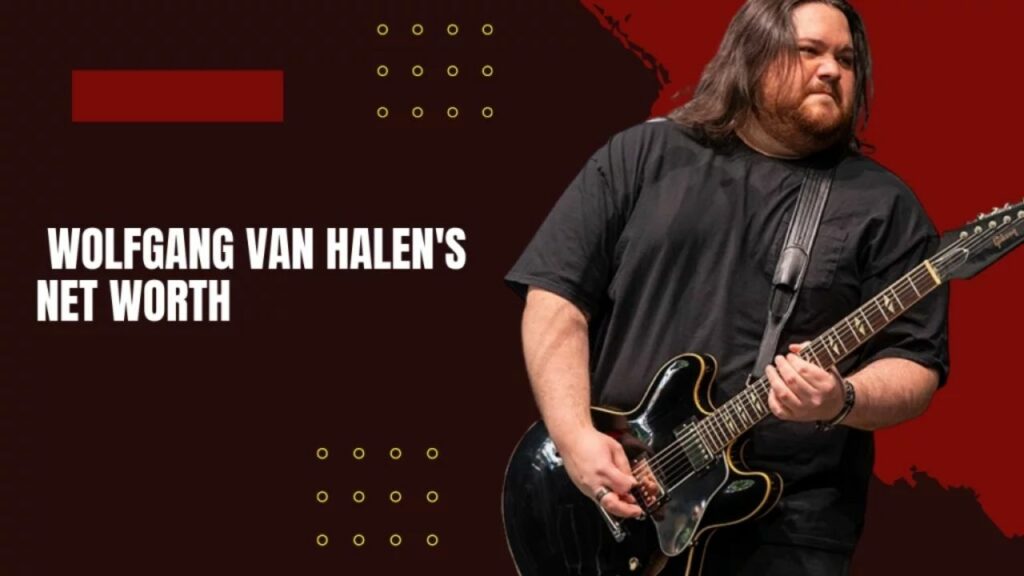 Wolf Van Halen Net Worth