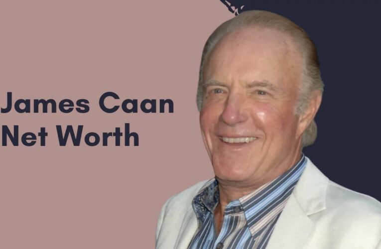 James Caan Net Worth 2022: A Well-Lived Life by a Celebrated Personality! Let’s Check Out Remaining Cashflows