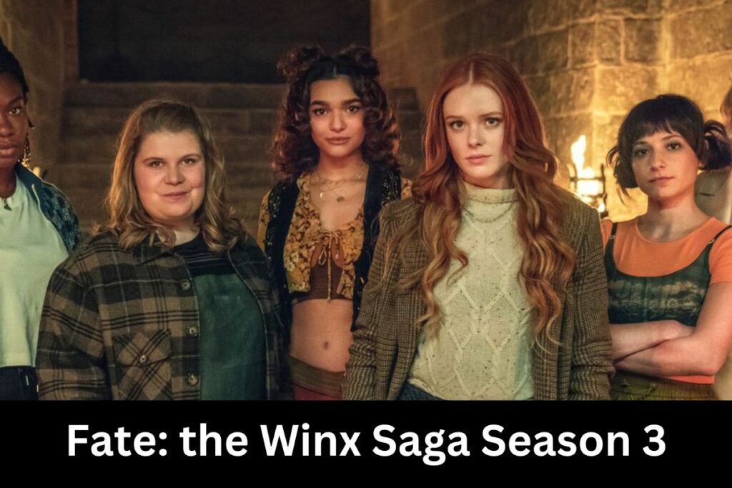 Fate the Winx Saga Season 3