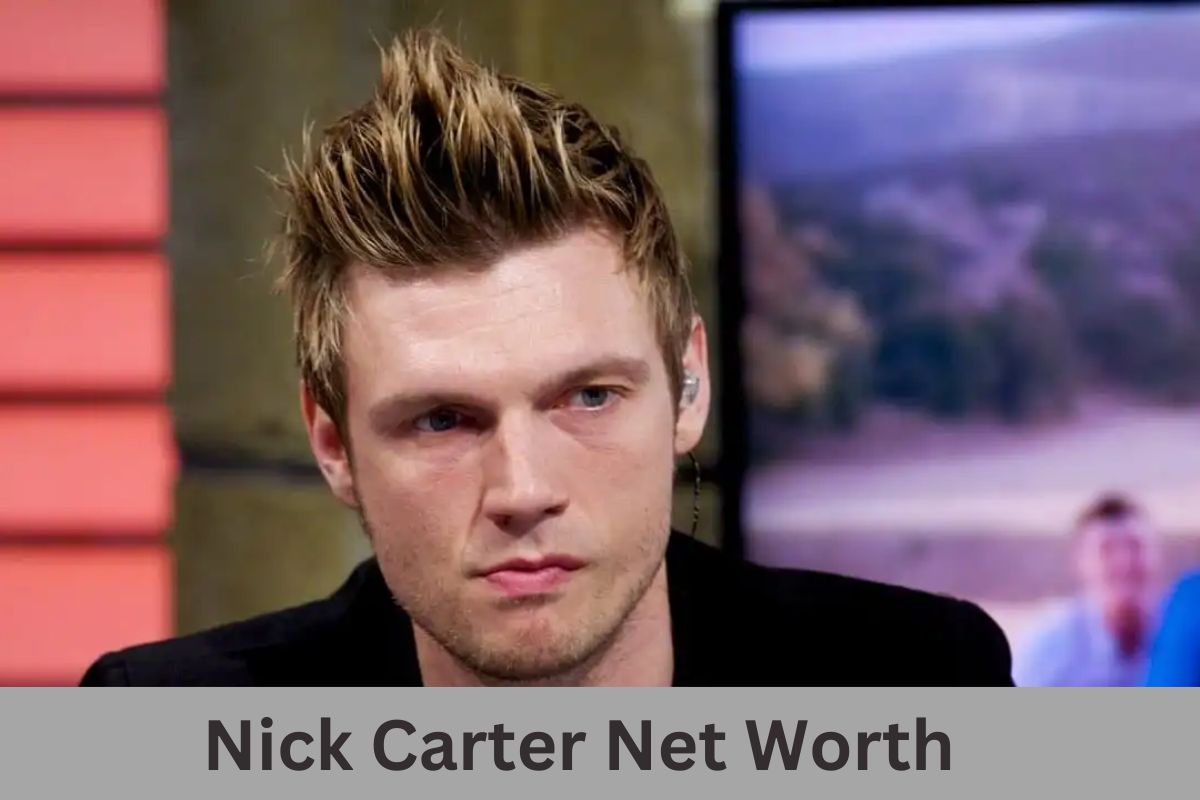 Nick Carter Net Worth