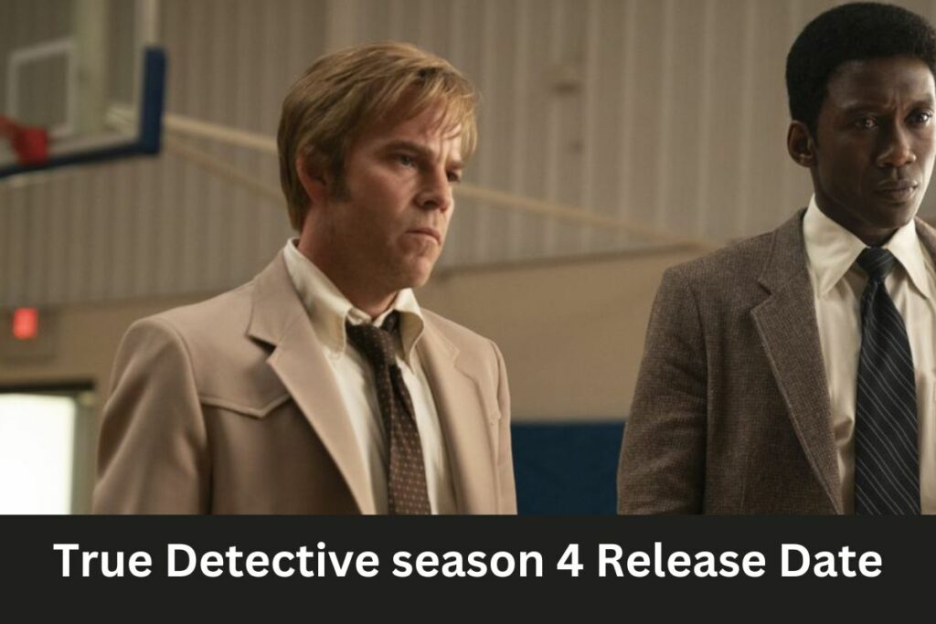 True Detective Season 4 Release Date