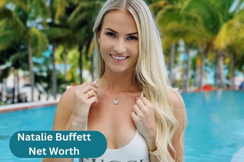 Natalie Buffett Net Worth