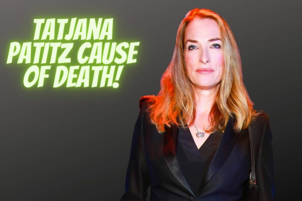 Tatjana Patitz Cause of Death