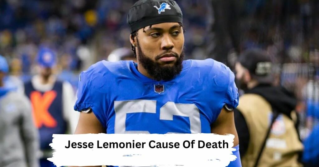 Jesse Lemonier Cause Of Death