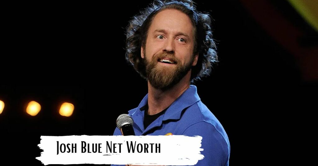 Josh Blue Net Worth