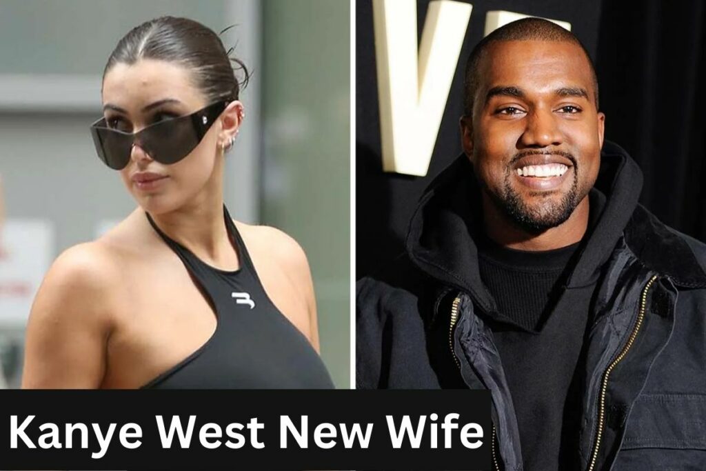 Kanye West New Wife Who is Bianca Censori