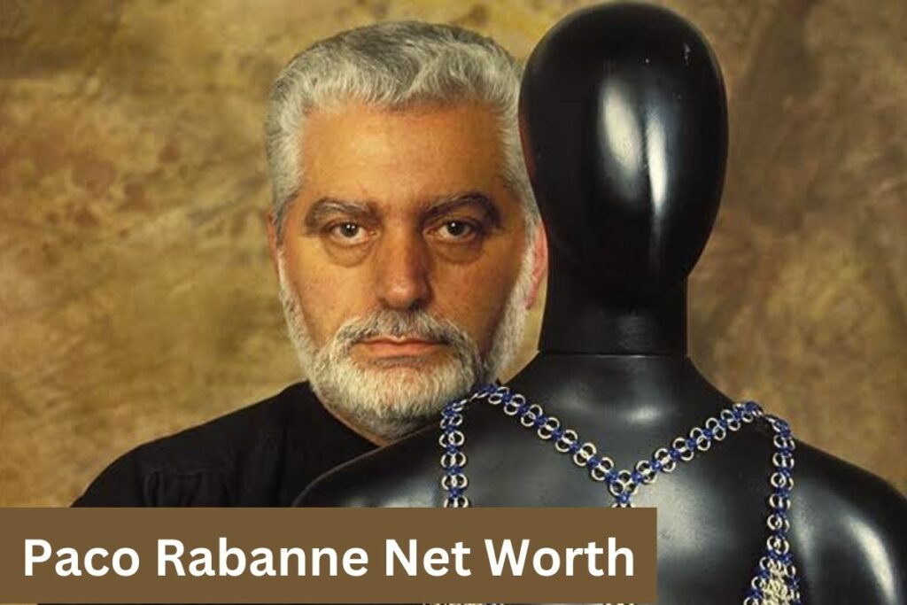 Paco Rabanne Net Worth He Died at Age 88