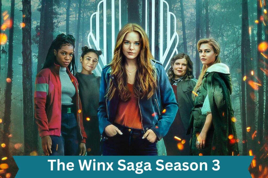 The Winx Saga Season 3
