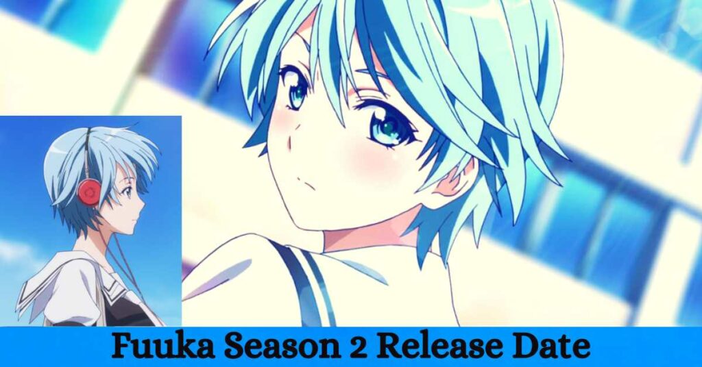 Fuuka Season 2 Release Date