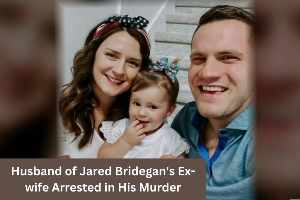 Husband of Jared Bridegan's Ex-wife Arrested in His Murder