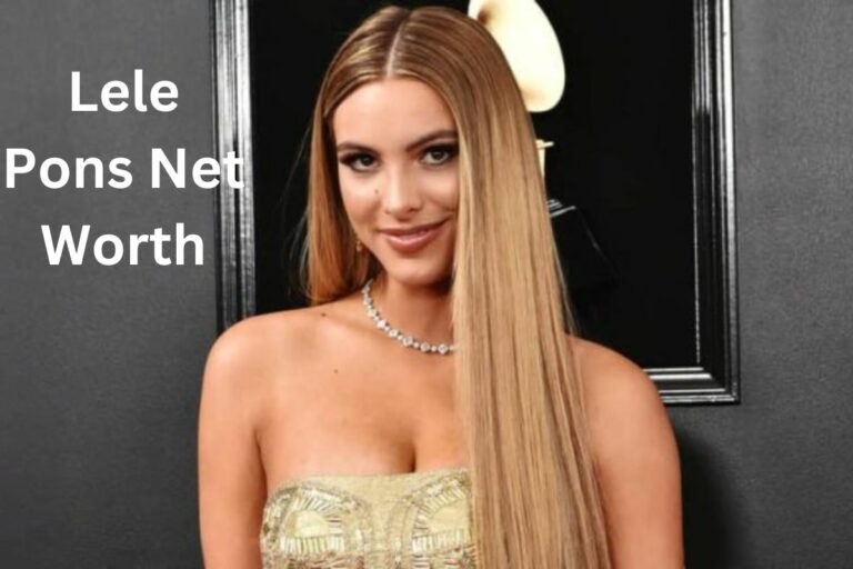 Lele Pons Net Worth: is Pons a Billionaire?