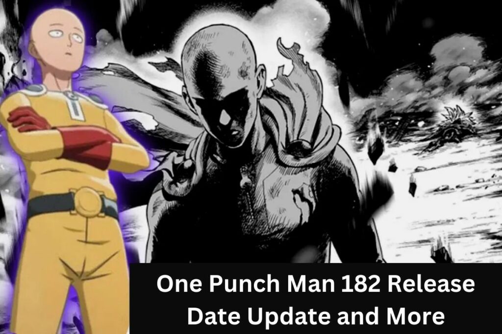 One Punch Man 182 Release Date Update and More