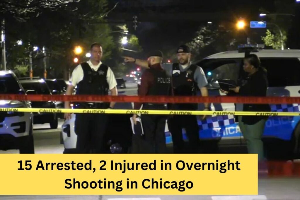 15 Arrested, 2 Injured in Overnight Shooting in Chicago (1)