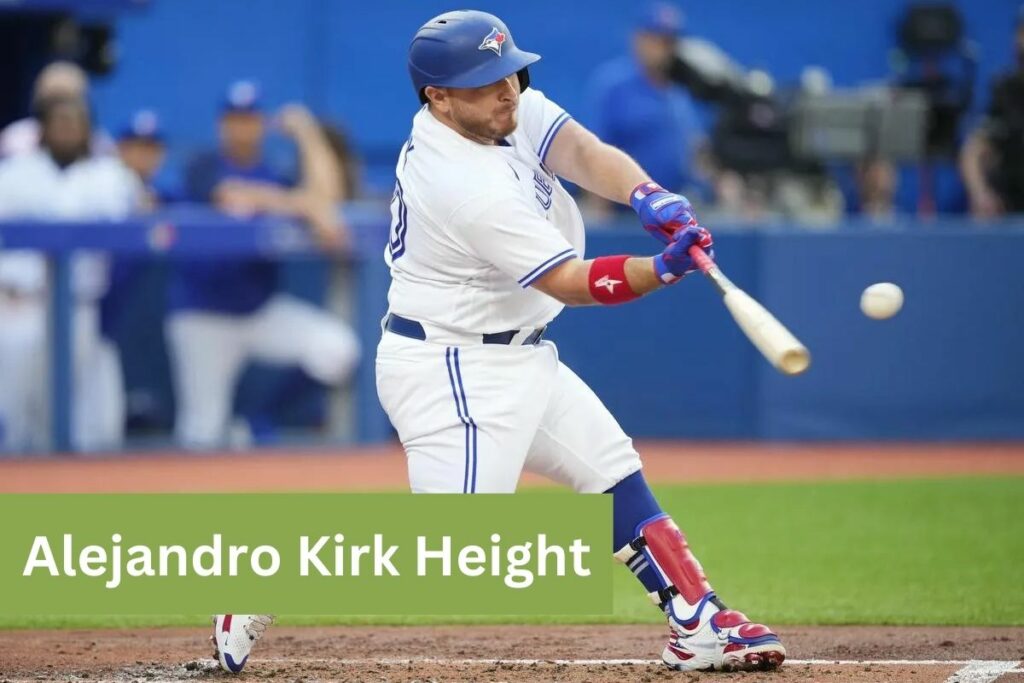 Alejandro Kirk Height How Tall is the Blue Jays Catcher