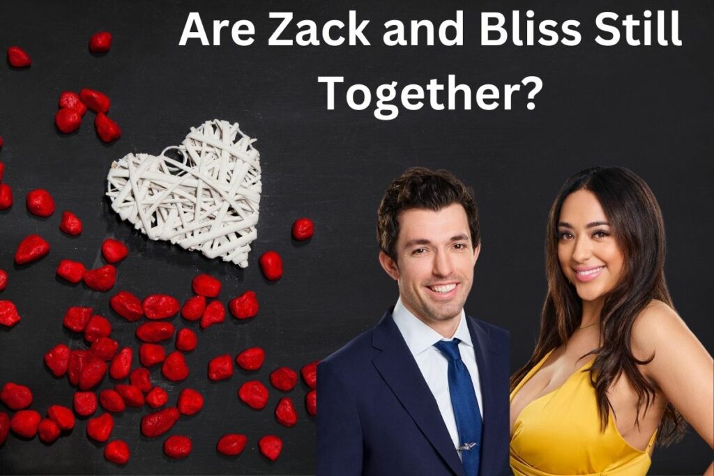 Are Zack and Bliss Still Together After 'love is Blind' Season 4