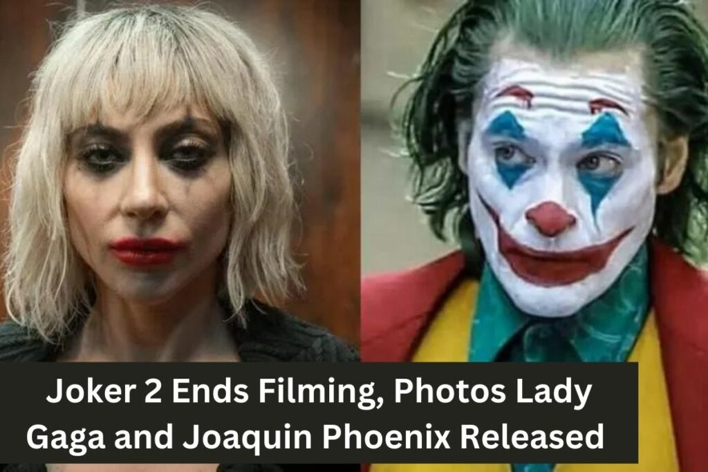 Joker 2 Ends Filming, Photos Lady Gaga and Joaquin Phoenix Released 