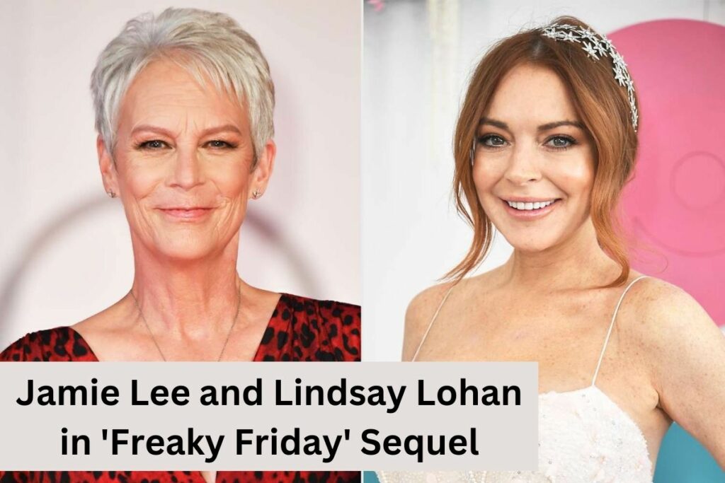 Jamie Lee and Lindsay Lohan in 'freaky Friday' Sequel (1)