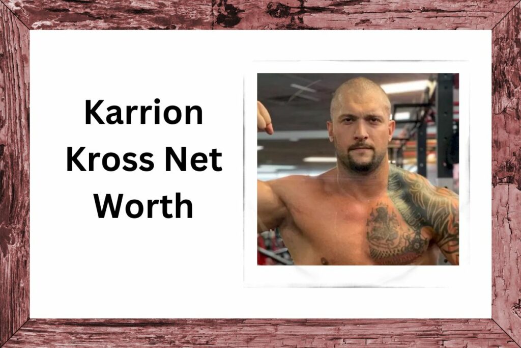 Karrion Kross Net Worth How He Built His Million-Dollar Empire!