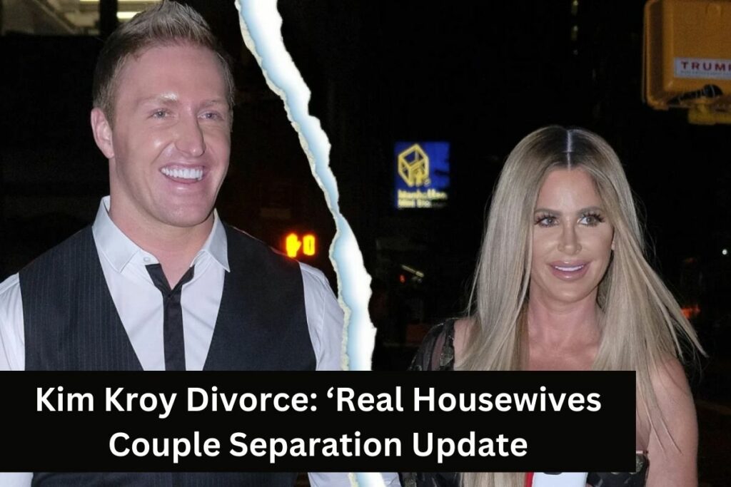 Kim Kroy Divorce ‘Real Housewives Couple Separation Update