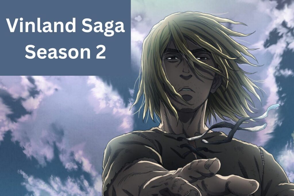 Vinland Saga Season 2 Episode 21 Update and More