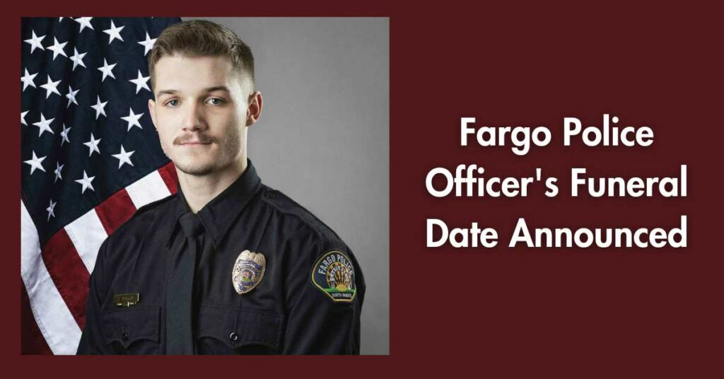 Fargo Police Officer's Funeral Date Announced