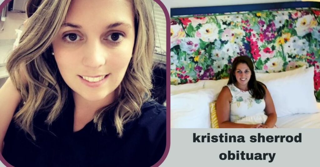 Kristina Sherrod Obituary