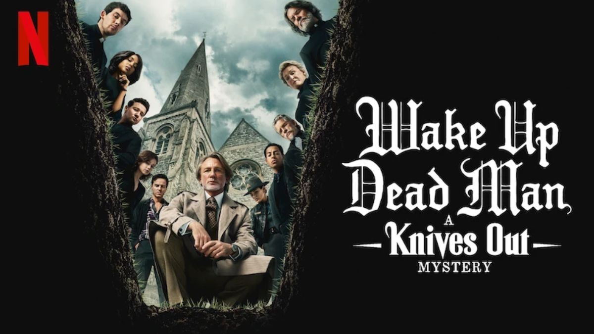 Wake Up Dead Man A Knives Out Mystery